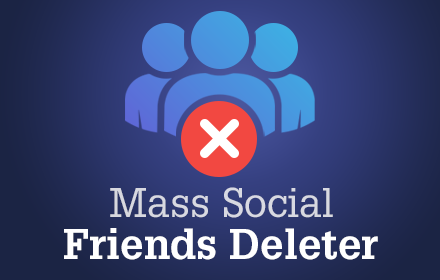 Mass Friends Deleter - Friends Remover :: Easily manage your FB friends list. Unfriend a group of friends. Remove all friends on Facebook in one click.