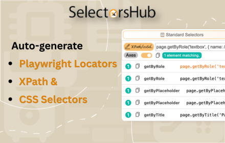 SelectorsHub :: Locators Plugin to Auto Generate and Verify Playwright Locators, XPath & CSS Selectors.