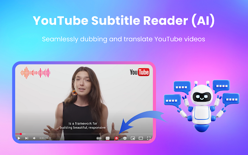 YouTube Subtitle Reader (AI) :: Dub YouTube videos with real-time translation and natural voices. Experience any content in your native language easily