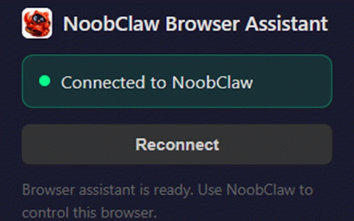 NoobClaw Browser Assistant :: Connects Chrome to NoobClaw AI for browser automation