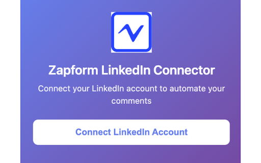 Zapform LinkedIn Connector :: Connect your LinkedIn account with Zapform to automate comments