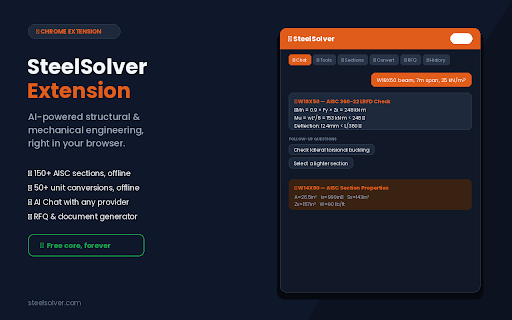 SteelSolver Extension :: AI engineering assistant: AISC sections, unit conversion, beam/column design, RFQ emails. Offline capable.