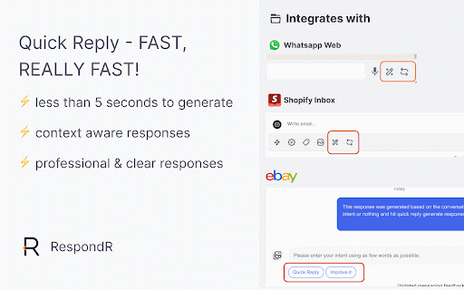 RespondR - Your customer support assistant on Whatsapp Web :: Respond to customer queries promptly on platforms like Shopify Inbox, Whatsapp Web, eBay.