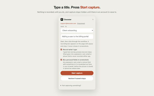 Docssier Capture :: Click through a workflow and get a numbered, screenshotted draft guide in Docssier.
