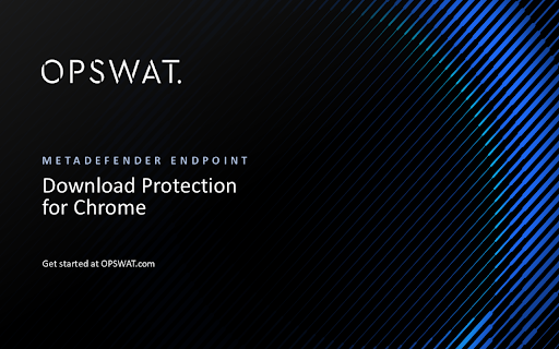 MetaDefender Endpoint Download Protection :: This extension provides download protection by auto-scanning downloads with OPSWAT’s advanced technologies to ensure they’re safe.