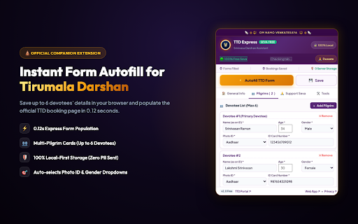TTD Express Autofill Pro :: Fast, private form autofill for Tirumala Tirupati Devasthanams (TTD) darshan booking. 100% local-first data privacy.