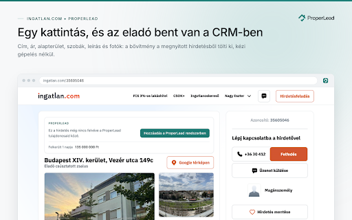 ProperLead Connector :: Az ingatlan.com hirdetéseit egy kattintással viszi a ProperLead CRM-be, és jelzi, ha a hirdetés már a rendszerben van.