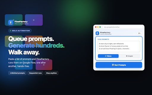 FlowFactory: Flow AI Automation :: Bulk video and image automation for Google Flow. Enter multiple prompts and auto-download all generated clips and images.
