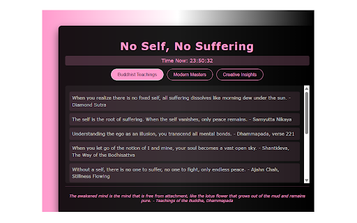 No Self, No Suffering :: A extension offering 100 mindfulness quotes categorized into Buddhist Teachings, Modern Masters