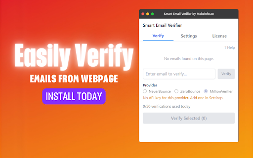 Smart Email Verifier :: Verify email addresses on any webpage using NeverBounce, ZeroBounce, or MillionVerifier.