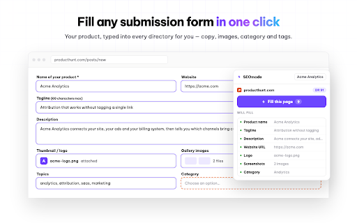 SEOmade Autofill — submit your product anywhere :: Store your product once, then fill any directory submission form in one click — copy, logo, screenshots, category and tags.
