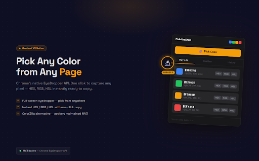 PaletteGrab — Color Picker & Palette Tool :: MV3 color picker & palette manager. Pick colors with EyeDropper API. Export to Tailwind, CS... | Not affiliated with Anthropic, PBC.