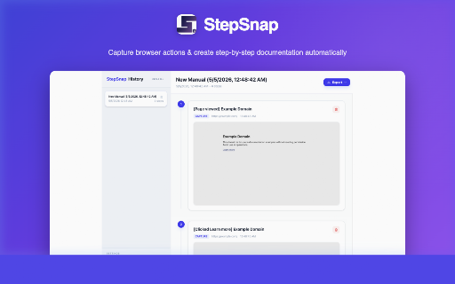 StepSnap :: 「撮る」だけでマニュアル完成。ブラウザ操作を自動で記録し、赤枠ハイライト付きの手順書を数秒で生成する時短ツール。
