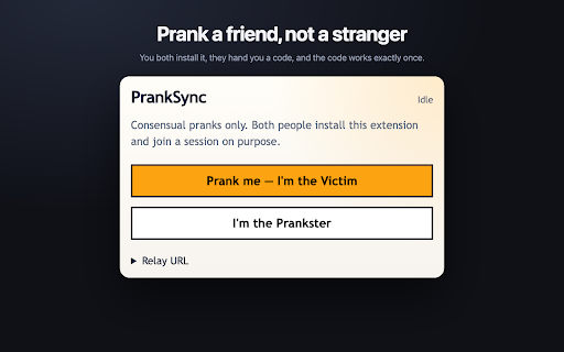 PrankSync – Prank Your Friends in Real Time :: It takes two. Pair with a friend using a single-use code, fire effects into their browser live, or set traps for sites they open.