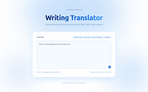 Writing Translator :: Translate the text you're writing in any text field, or any selected text on a page, right in your browser, using Google Translate.