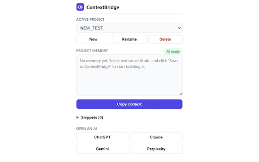 ContextBridge :: Project memory that follows you across ChatGPT, Claude, Gemini and Perplexity. Save snippets, get AI summaries, paste anywhere.