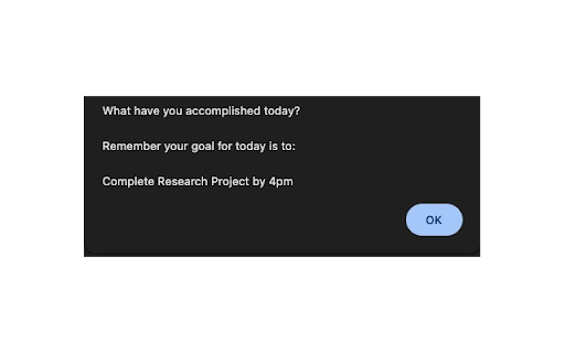 What did you accomplish today? :: Keeps you on track with your daily goal every time you open a new tab.