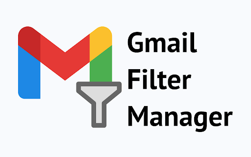 Gmail Filter Manager : Sorting, Naming, with simple GUI :: Create and manage Gmail filters intuitively with a GUI. Easily import and export filters using XML.