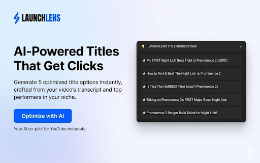 LaunchLens - AI YouTube Optimizer :: AI-powered YouTube title, description, and tag optimization directly in YouTube Studio