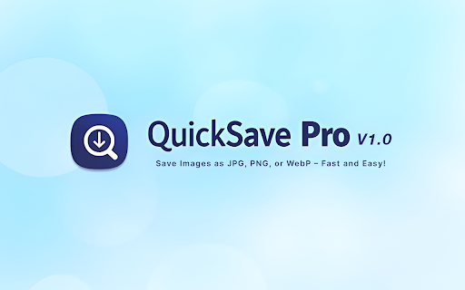 QuickSave - Image Format Converter :: Save and convert images to JPG, PNG, or WebP with keyboard shortcuts. Easily manage your favorite images.