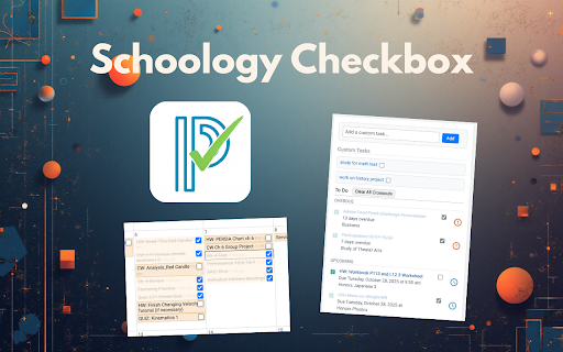 Schoology Checkbox & Planner :: Turns Schoology Calendar and Assignments into To-Do Checklists.