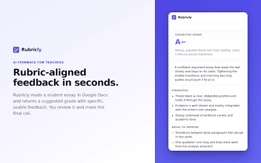 Rubricly: AI Essay Feedback for Teachers :: Fast, rubric-aligned feedback and a suggested grade on any student essay, right inside Google Docs.