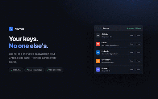 Keyven — Password Manager :: Free, end-to-end encrypted password manager in your side panel. Autofill, capture logins, and sync across every Chrome profile.