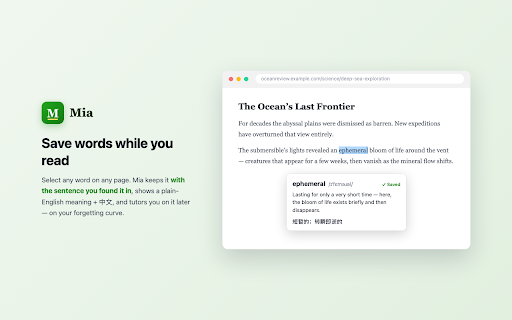Mia — Save words while you read :: Select a word or phrase on any page — Mia saves it with its sentence, explains it, and tutors you on it later.
