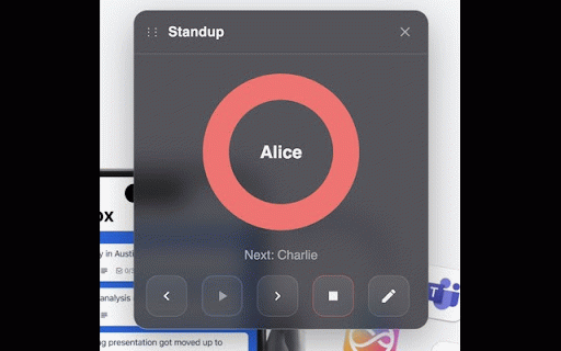 Standup Flow :: Timer overlay for daily standup meetings with team member shuffling and time tracking.