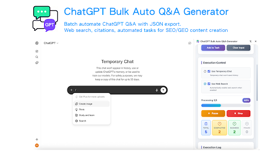 ChatGPT Bulk Auto Q&A Generator :: Batch automate ChatGPT Q&A with JSON export. Web search, citations, automated tasks for SEO/GEO content creation