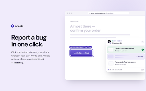 Annote :: Click the element, say what's wrong, and Annote writes a polished bug ticket - with an AI that's already diagnosed the likely cause.