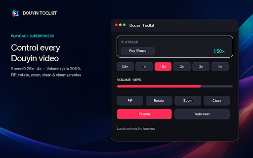 Douyin & TikTok Toolkit :: Player controls, video info, user-initiated downloads, local history & playlists for Douyin and TikTok. Local-first, no tracking.