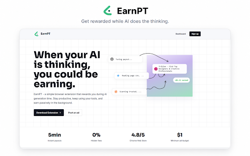 EarnPT - Get Rewarded for Using AI :: Earn from verified AI waiting-time ad views.