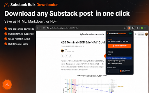 Substack Bulk Downloader :: Download Substack articles as standalone HTML, Markdown, or PDF in bulk.