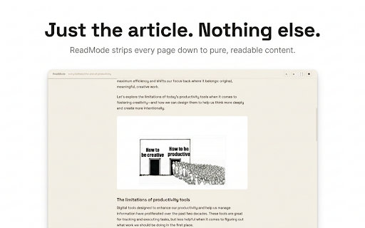ReadMode :: Transform any article, blog post, or thread into a beautiful, distraction-free reading experience with customizable themes.