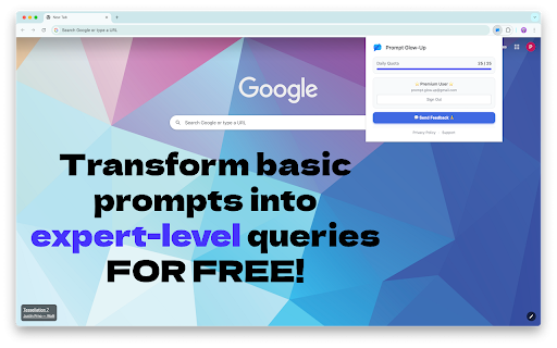 Prompt Glow-Up: One-Click AI Prompt Enhancer :: Write basic prompts, get expert-level AI responses for FREE! One click transforms your input into optimized prompts