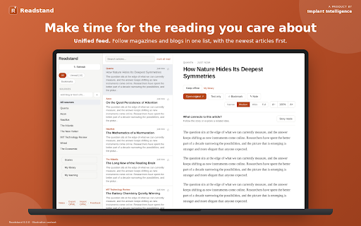 Readstand :: Make time to read and keep what you learn. Follow magazines and blogs in one place, highlight passages, and take notes.
