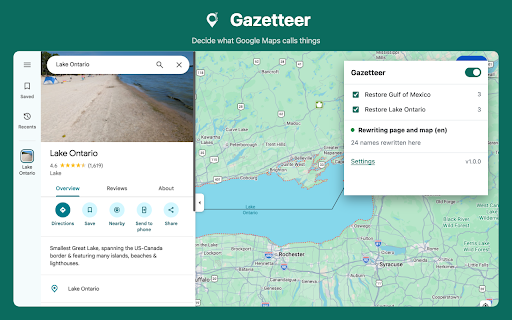 Gazetteer - Rename Google Maps places :: Decide what Google Maps calls things. Restore the Gulf of Mexico, Lake Ontario, or rename any place, on the map and in the page.