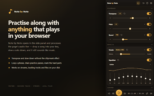 Note by Note ♪ Pitch Shifter ♯ Transpose ♭ Slow Down ⏱ Loop ⟳ Vocal Remover :: Practice music with pitch, speed, loops, and snippets on any audio or video.