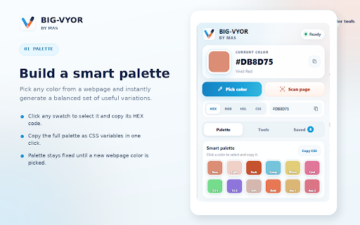 BIG-VYOR by MAS :: Pick screen colors, build palettes, check contrast, create gradients, and scan page colors in one compact tool.