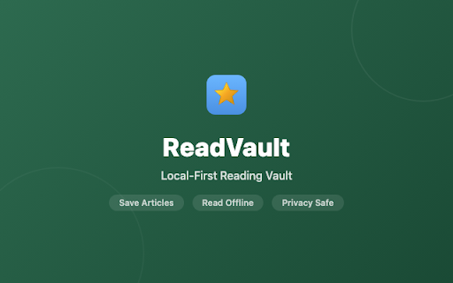 ReadVault :: Local-first reading vault. Save articles, read offline, capture session snapshots. Your data stays on your device.