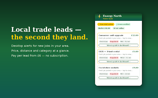Energy North — Trader Leads :: Fresh local trade leads from Energy North, straight to your browser. Get a desktop alert the moment a new job lands in your area.