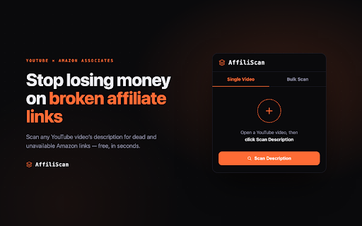 AffiliScan :: Scan YouTube descriptions for broken Amazon affiliate links. Bulk scan playlists and channels. Never lose commission again.