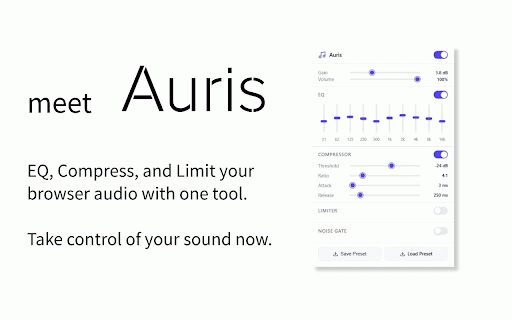 Auris - EQ, Comp & Noise Gate :: Real-time audio processing: EQ, compressor, limiter, noise gate, and volume control
