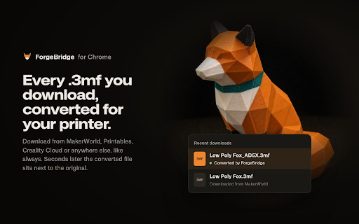 ForgeBridge: convert on download :: Every .3mf you download gets converted for your Flashforge printer a few seconds later, right next to the original.