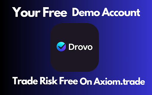 DROVO Trading Extension (DEMO) :: A demo trading extension for memecoins on axiom.trade using a 5 SOL demo account. This is not real trading.