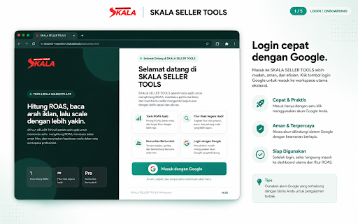 SKALA SELLER TOOLS :: SKALA SELLER TOOLS untuk hitung ROAS instan, ROAS Real inline, dan estimasi net profit per pcs.