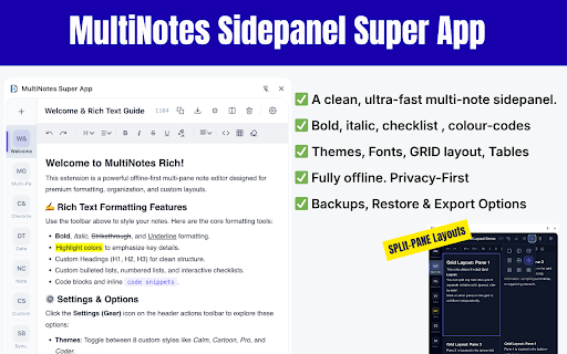 MultiNotes Super App :: A rich text multi-note sidepanel. Bold, italic, tables, checklists, code blocks, highlights & more. Fully Offline. Zero cloud.