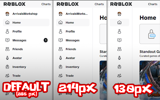 Roblox Sidebar Resizer :: Roblox released their new website sidebar and it's quite large. This extension allows you to resize the sidebar to your liking!