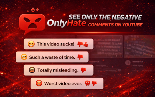 OnlyHate: Negative Comment Filter :: Focus on the feedback that matters. Automatically filter and display only negative sentiments on YouTube using AI analysis.